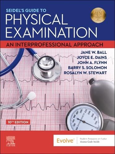 [B9780323761833] Seidel's Guide to Physical Examination: An Interprofessional Approach 10ed