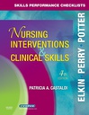 Skills Performance Checklists for Nursing Interventions and Clinical Skills: 4ed