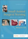 Small Animal Surgical Nursing: 4ed