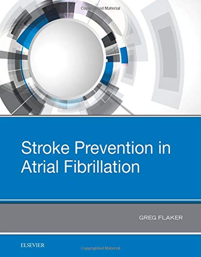 [B9780323554299] Stroke Prevention in Atrial Fibrillation: 1ed