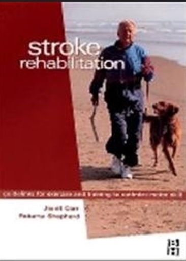 [B9780750647120] Stroke Rehabilitation: Guidelines for Exercise and Training to Optimize Motor Skill 1ed
