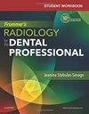 Student Workbook for Frommer's Radiology for the Dental Professional: 10ed