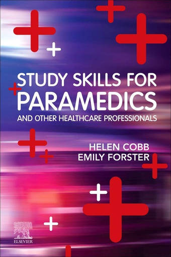 [B9780702083051] Study Skills for Paramedics: 1ed