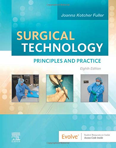 [B9780323680189] Surgical Technology: Principles and Practice 8ed