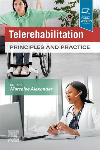 [B9780323824866] Telerehabilitation: Principles and Practice 1ed