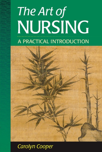 [B9780721682167] The Art of Nursing: A Practical Introduction 1ed