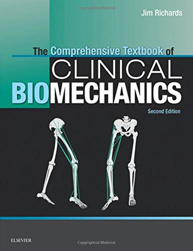 [B9780702054907] The Comprehensive Textbook of Clinical Biomechanics [no access to course]: [formerly Biomechanics in Clinic and Research] 2ed