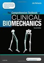 The Comprehensive Textbook of Clinical Biomechanics: with access to e-learning course [formerly Biomechanics in Clinic and Research] 2ed