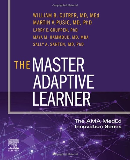 [B9780323711111] The Master Adaptive Learner: 1ed