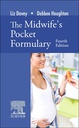 The Midwife's Pocket Formulary: 4ed