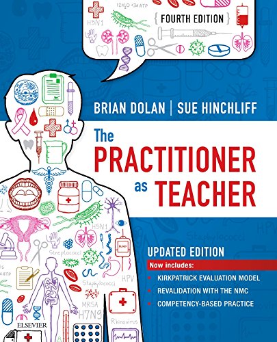 [B9780702074233] The Practitioner as Teacher - Updated Edition: 4ed