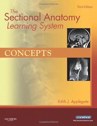 [B9781416050131] The Sectional Anatomy Learning System: Concepts and Applications 2-VOL Set 3ed