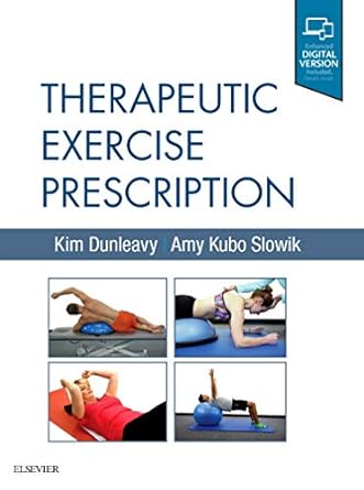[B9780323280532] Therapeutic Exercise Prescription: 1ed