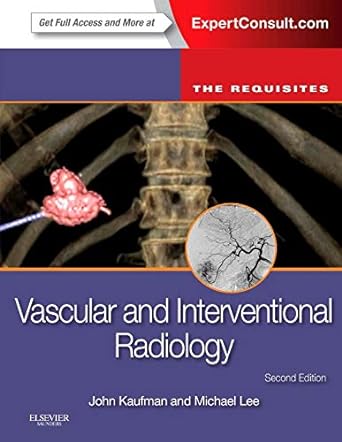 [B9780323045841] Vascular and Interventional Radiology: The Requisites: 2ed