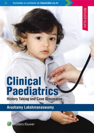 [B9789390612451] Clinical Paediatrics: History Taking and Case Discussion, 5/e