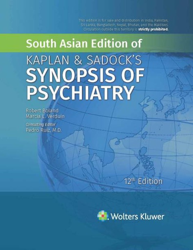 [B9789390612024] Kaplan and Sadock's Synopsis of Psychiatry, 12/e
