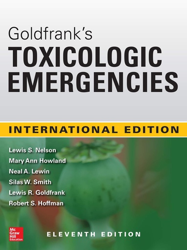 [B9781260570120] GOLDFRANK'S TOXICOLOGY EMERGENCIES (IE)