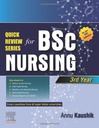 Quick Review Series for B.Sc. Nursing: 3rd Year, 1e