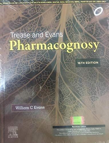 [B9788131261187] Trease & Evans' Pharmacognosy, 16/e