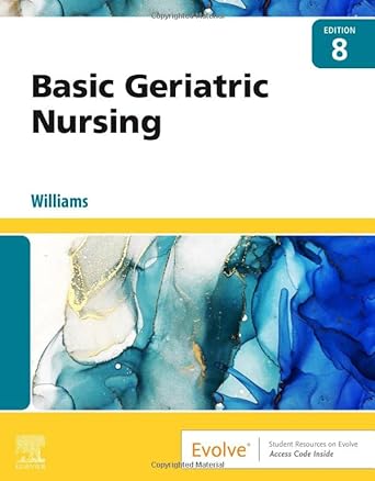 [B9780323826853] Basic Geriatric Nursing: 8ed