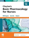 Clayton’s Basic Pharmacology for Nurses: 19ed