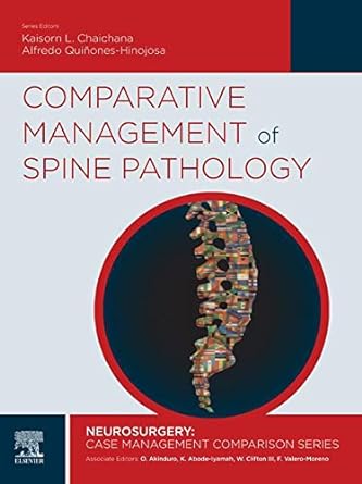 [B9780323825573] Comparative Management of Spine Pathology: 1ed