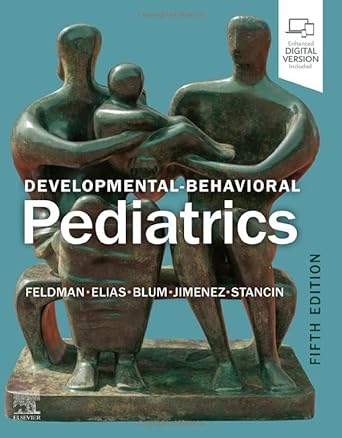 [B9780323809726] Developmental-Behavioral Pediatrics: 5ed