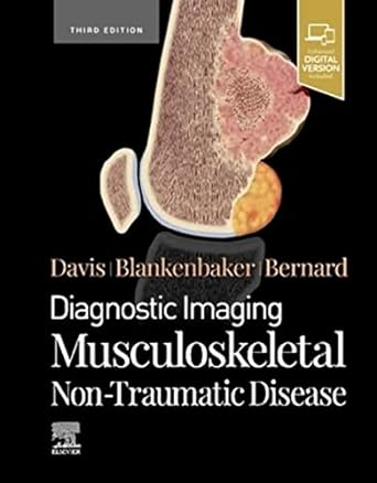 [B9780323834735] Diagnostic Imaging: Musculoskeletal Non-Traumatic Disease: 3ed