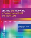 Leading and Managing in Contemporary Health and Social Care: 1ed