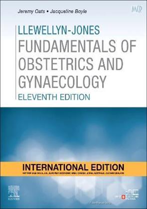 [B9780702083020] Llewellyn-Jones Fundamentals of Obstetrics and Gynaecology, IE: 11ed