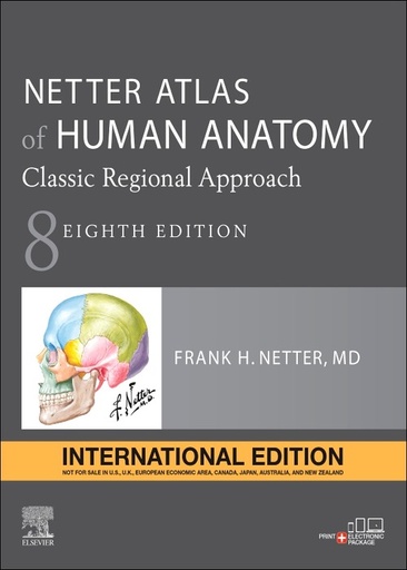 [B9780323793742] Atlas of Human Anatomy: Classic Regional Approach, IE, 8th Edition 