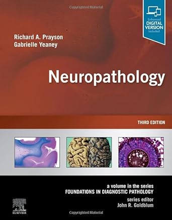 [B9780323713443] Neuropathology : A VOL in the Series: Foundations in Diagnostic Pathology 3ed