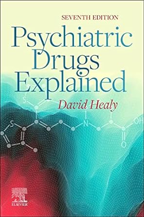 [B9780702083907] Psychiatric Drugs Explained: 7ed