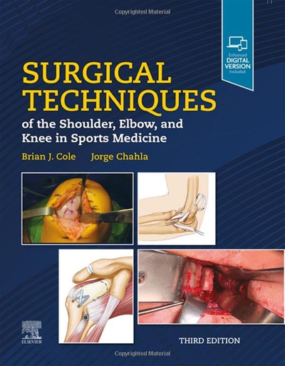 [B9780323763004] Surgical Techniques of the Shoulder, Elbow, and Knee in Sports Medicine: 3ed