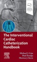 The Interventional Cardiac Catheterization Handbook: 5ed