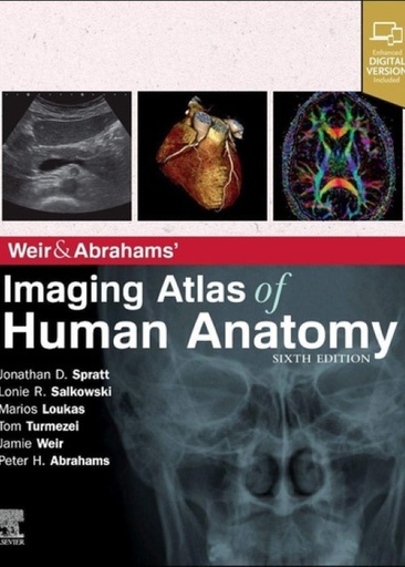 [B9780702079269] Weir and Abrahams' Imaging Atlas of Human Anatomy: 6ed