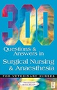 300 Questions and Answers in Surgical Nursing and Anaesthesia for Veterinary Nurses: 1ed