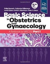 Basic Science in Obstetrics and Gynaecology: A Textbook for MRCOG Part 1 5ed