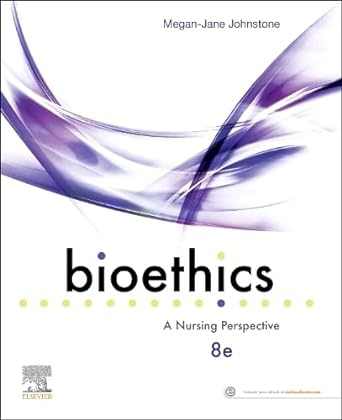 [B9780729544283] Bioethics: A Nursing Perspective 8ed