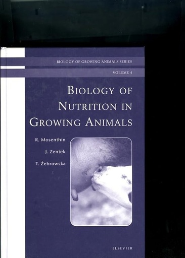 [B9780444512321] Biology of Nutrition in Growing Animals: Biology of Growing Animals Series 1ed