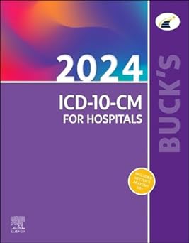 [B9780443111815] Buck's 2024 ICD-10-CM for Hospitals: 1ed