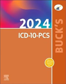 [B9780443111839] Buck's 2024 ICD-10-PCS: 1ed