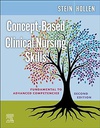 Concept-Based Clinical Nursing Skills: Fundamental to Advanced Competencies 2ed