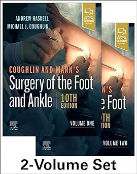 [B9780323833844] Coughlin and Mann’s Surgery of the Foot and Ankle, 2-VOL Set: 10ed