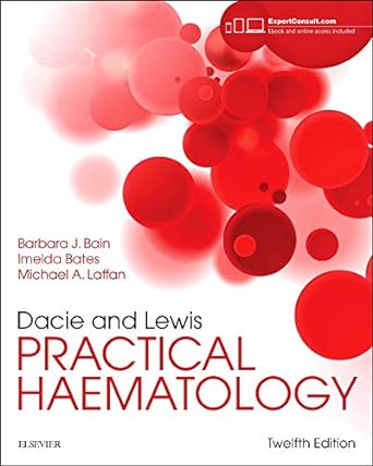 [B9780702066962] Dacie and Lewis Practical Haematology: 12ed