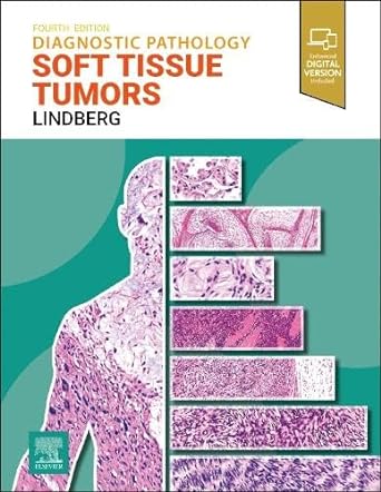 [B9780443109362] Diagnostic Pathology: Soft Tissue Tumors: 4ed