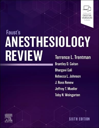 [B9780323879163] Faust's Anesthesiology Review: 6ed