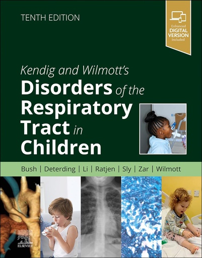 [B9780323829151] Kendig's Disorders of the Respiratory Tract in Children: 10ed