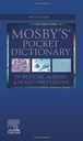 Mosby's Pocket Dictionary of Medicine, Nursing and Health Professions: 9ed