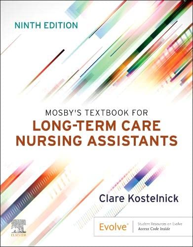 [B9780323874885] Mosby's Textbook for Long-Term Care Nursing Assistants: 9ed